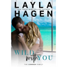Wild With You