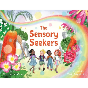 The Sensory Seekers