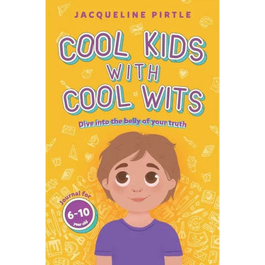 Cool Kids With Cool Wits: Dive into the belly of your truth