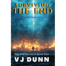Surviving The End