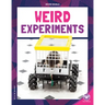Weird Experiments