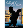 Gray Matter
