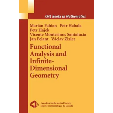 Functional Analysis and Infinite-Dimensional Geometry