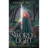 The Sword of Light