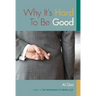 Why It's Hard To Be Good