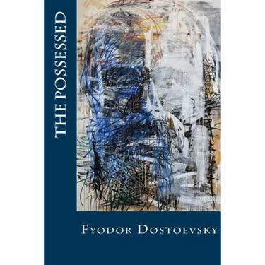 The Possessed: or, The Devils