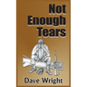 Not Enough Tears