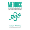 Meddicc: The ultimate guide to staying one step ahead in the complex sale