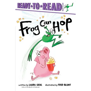 Frog Can Hop: Ready-To-Read Ready-To-Go!