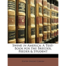 Swine in America: A Text-Book for the Breeder, Feeder & Student
