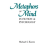 Metaphors of Mind in Fiction and Psychology
