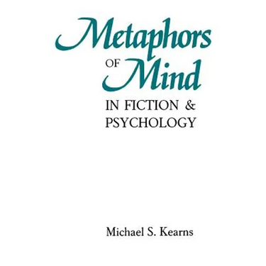 Metaphors of Mind in Fiction and Psychology