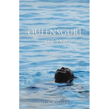 Queensgurl Est. 1960: Self Love Is the Best Love