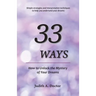 33 Ways: How to Unlock the Mystery of Your Dreams