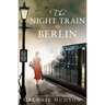 The Night Train to Berlin