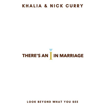 There's an "I" in Marriage: Look Beyond What You See