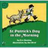 St. Patrick's Day in the Morning