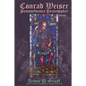 Conrad Weiser: Pennsylvania Peacemaker