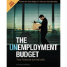 The Unemployment Budget: Your financial survival plan.