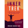 Inner Trek: A Reluctant Pilgrim in the Himalayas