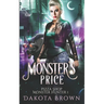 Monster's Price: A Why Choose Adventure.