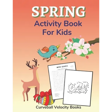Spring Activity Book for Kids: Puzzles and Activities for Kids Aged 6-12