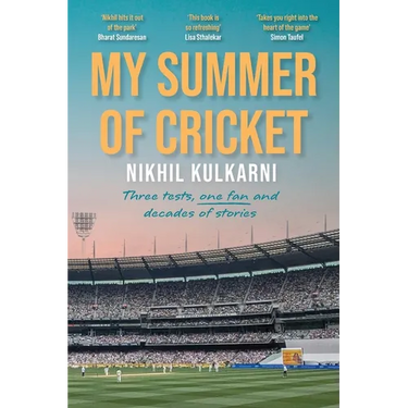 My Summer of Cricket