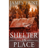 Shelter In Place