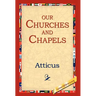 Our Churches and Chapels