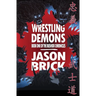 Wrestling Demons