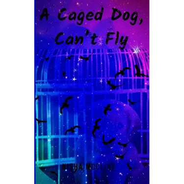 A Caged Dog, Can't Fly