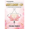 Unbecoming You
