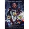 The Collective: From the Minds of Black Authors