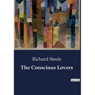 The Conscious Lovers