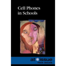 Cell Phones in Schools