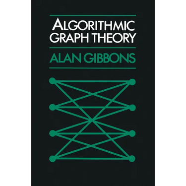 Algorithmic Graph Theory
