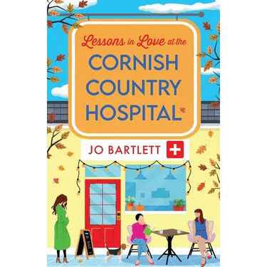 Lessons in Love at the Cornish Country Hospital