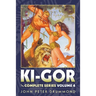 Ki-Gor: The Complete Series Volume 4