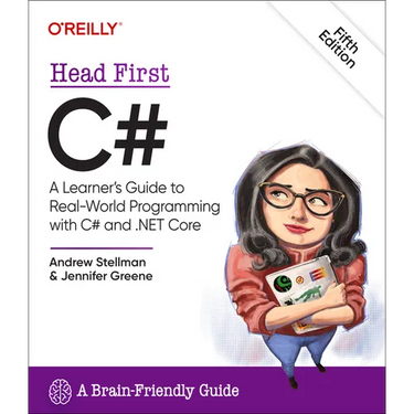 Head First C#: A Learner's Guide to Real-World Programming with C# and .Net