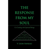 The Response from My Soul: CoCreating with Spiritual Beings