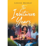 The Inbetween Years