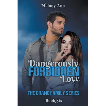 Dangerously Forbidden Love