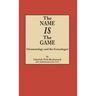 Name Is the Game: Onomatology and the Genealogist