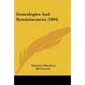 Genealogies And Reminiscences (1894)