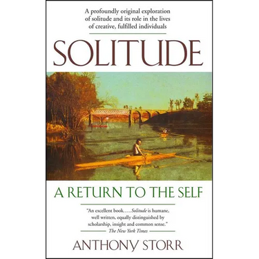 Solitude: A Return to the Self