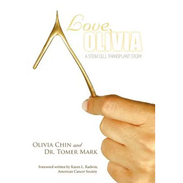 Love, Olivia: A Stem Cell Transplant Story