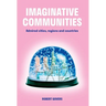 Imaginative Communities: Admired cities, regions and countries