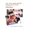 Life, Love, Losses and Dogs: A Memoir, With Paw Prints