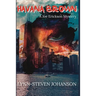 Havana Brown: A Joe Erickson Mystery