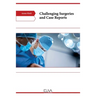 Challenging Surgeries and Case Reports